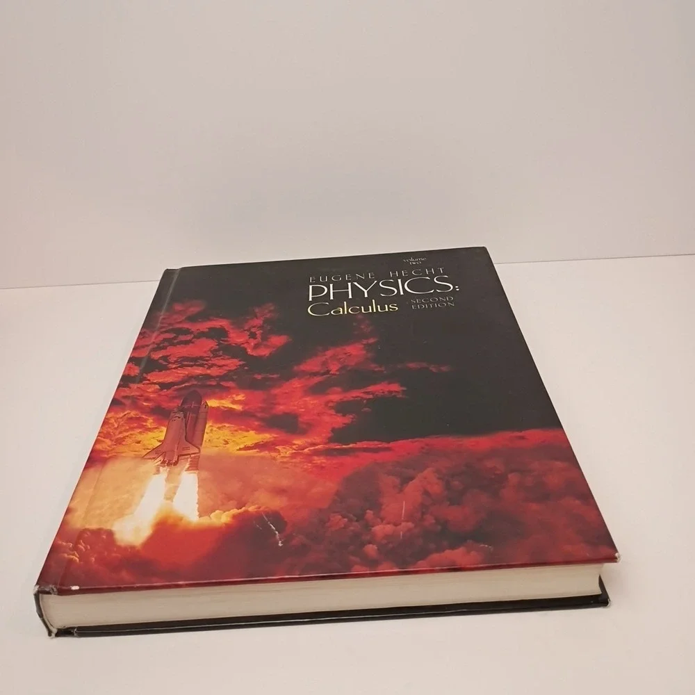 Physics : Calculus Second Edition Hardcover Eugene Hecht - Volume 2